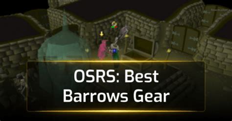 osrs barrows best in slot|OSRS .